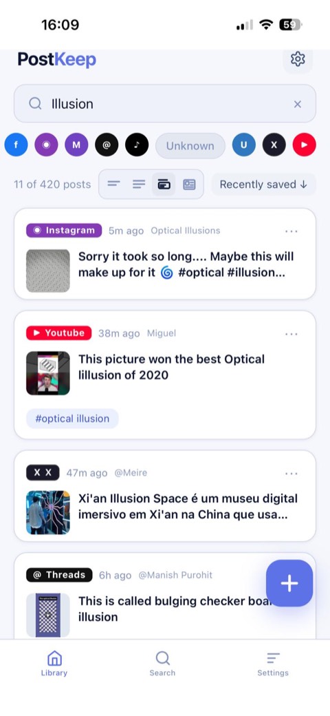 Searching a PostKeep vault for "Illusion": 11 of 420 posts match, with results from Instagram, YouTube, X and Threads in one list